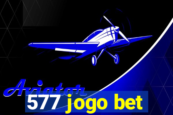 577 jogo bet